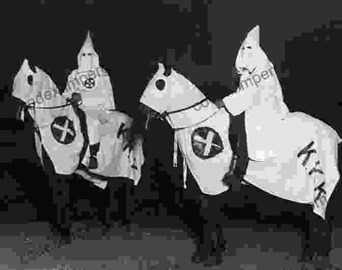 A Mob Of White Terrorists On Horseback Wearing Ku Klux Klan Robes, Brandishing Weapons And Targeting A Black Community. The Colfax Massacre: The Untold Story Of Black Power White Terror And The Death Of Reconstruction: The Untold Story Of Black Power White Terror And The Death Of Reconstruction