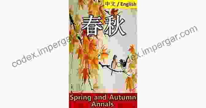 Confucius Spring And Autumn Annals Book The Complete Works Of Confucius