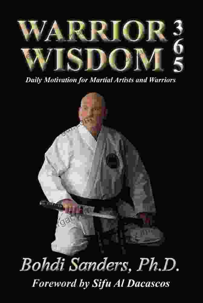 Daily Motivation For Martial Artists And Warriors Book Cover The Warrior Ethos: Daily Motivation For Martial Artists And Warriors