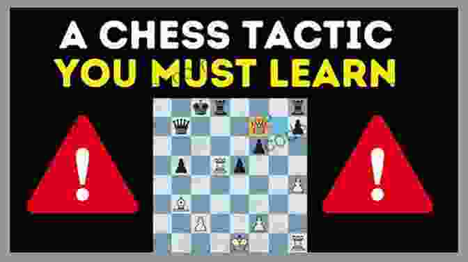 Discovered Attack Essential Tactics: Building A Foundation For Chess Skill