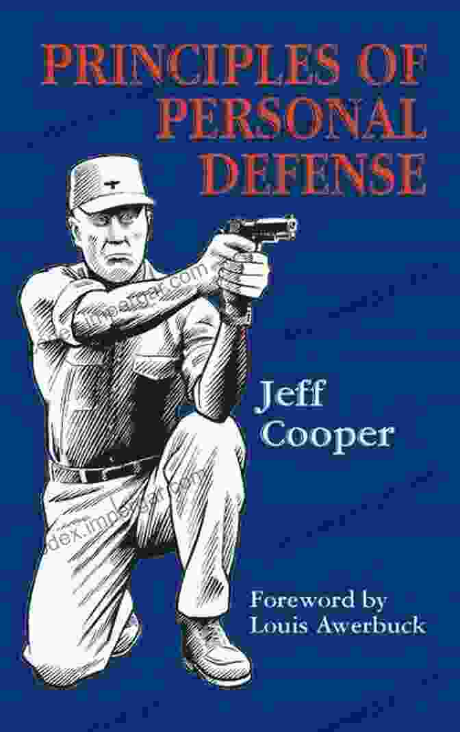 Image Of Jeff Cooper's Principles Of Personal Defense Book Cover Principles Of Personal Defense Jeff Cooper