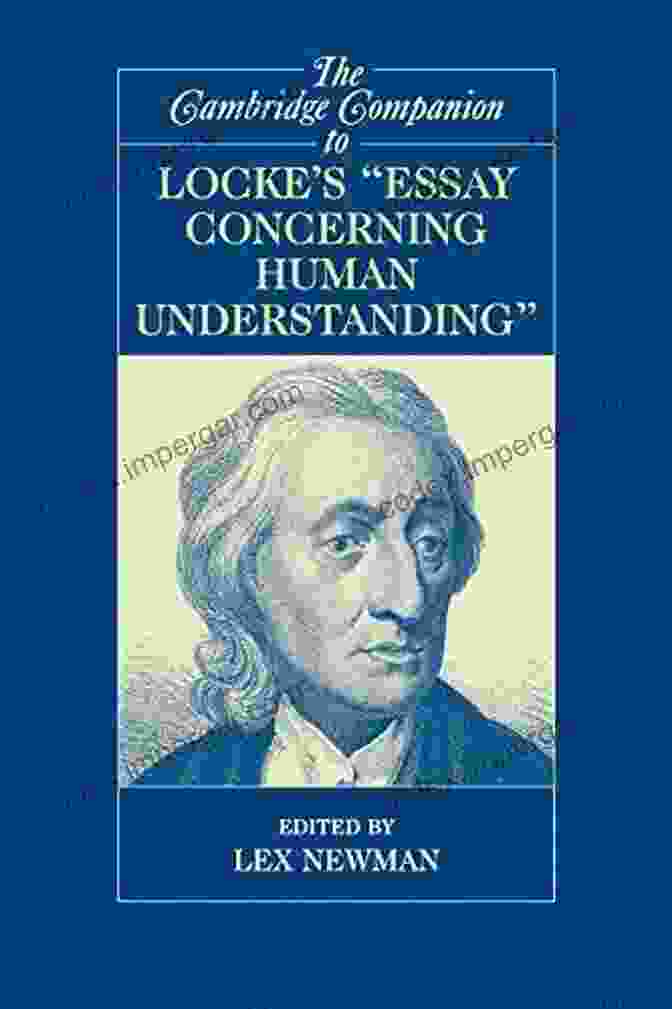 Image Of 'The Cambridge Companion To Locke Essay Concerning Human Understanding Cambridge' The Cambridge Companion To Locke S Essay Concerning Human Understanding (Cambridge Companions To Philosophy)