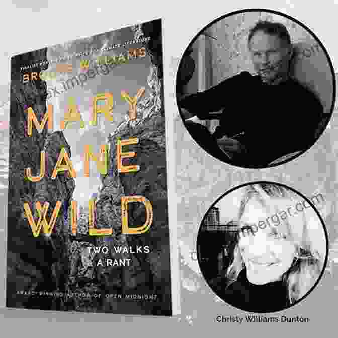 Mary Jane Wild, Author Of Two Walks And A Rant Mary Jane Wild: Two Walks And A Rant