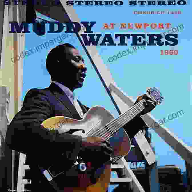 Muddy Waters Playing The Guitar The History Of Rock Roll Volume 1: 1920 1963