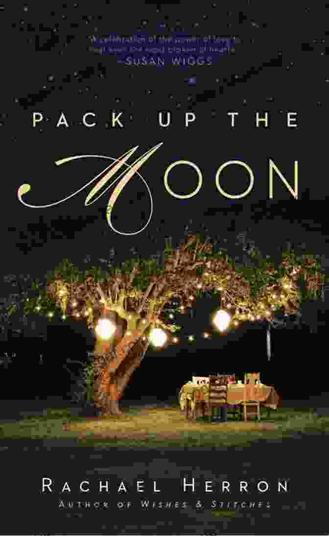 Pack Up The Moon, A Novel By Rachael Herron, Featuring A Family Gazing At The Moon Through A Window Pack Up The Moon Rachael Herron