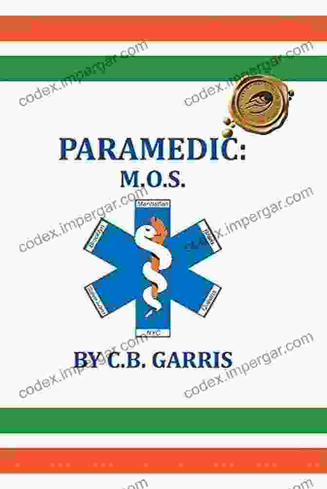 Paramedic Garris Book Cover Paramedic: M O S C B Garris