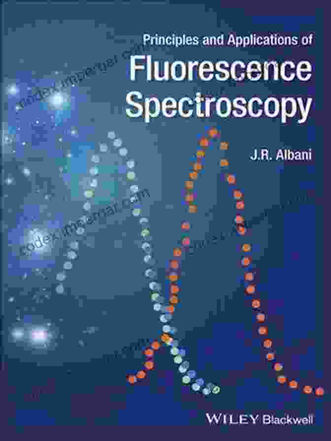 Principles And Applications Of Fluorescence Spectroscopy Book Cover Principles And Applications Of Fluorescence Spectroscopy (Ebook PDF)