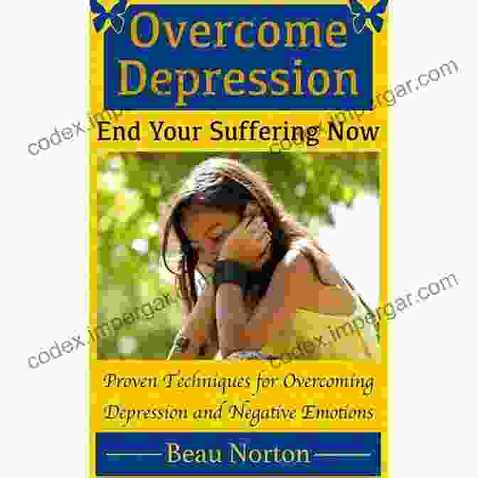 Self Therapy Guide Overcoming Depression: A Powerful Guide To Regaining Well Being From Depression To Contentment: A Self Therapy Guide (Overcoming Depression 1)