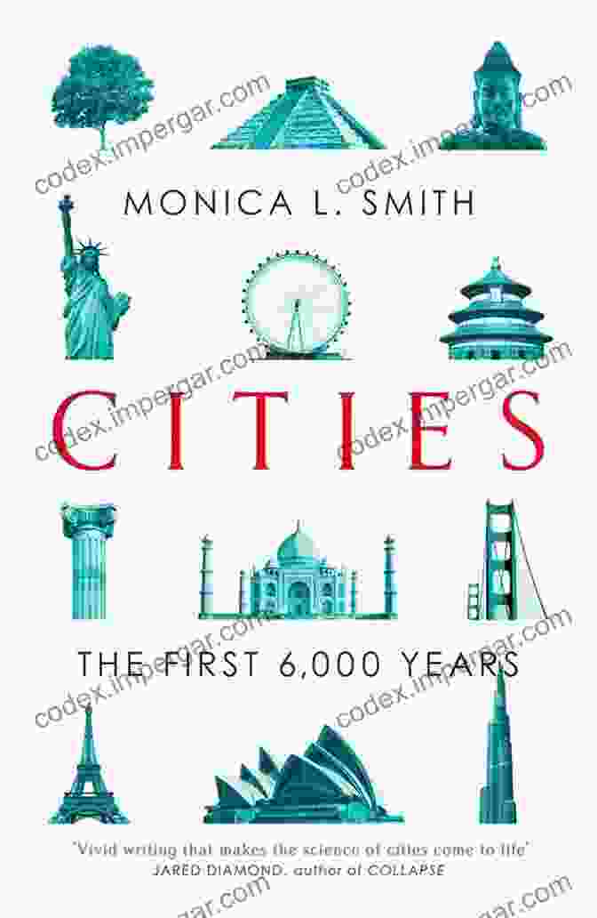 The Cover Of The Book 'Cities: The First 6,000 Years' By Monica Smith, Featuring A Stylized Map Of The World With Glowing City Lights. Cities: The First 6 000 Years Monica L Smith