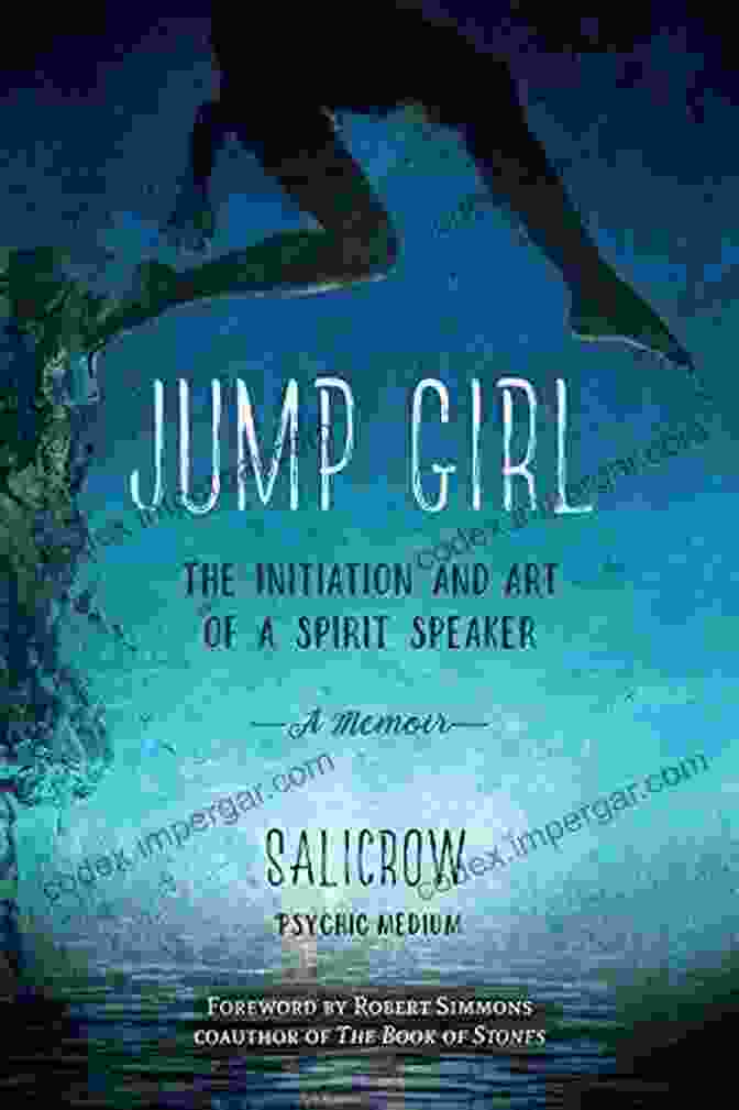 The Initiation And Art Of Spirit Speaker Memoir Book Cover Featuring A Serene Landscape With A Spirit Guide Whispering Into The Ear Of A Young Woman Jump Girl: The Initiation And Art Of A Spirit Speaker A Memoir