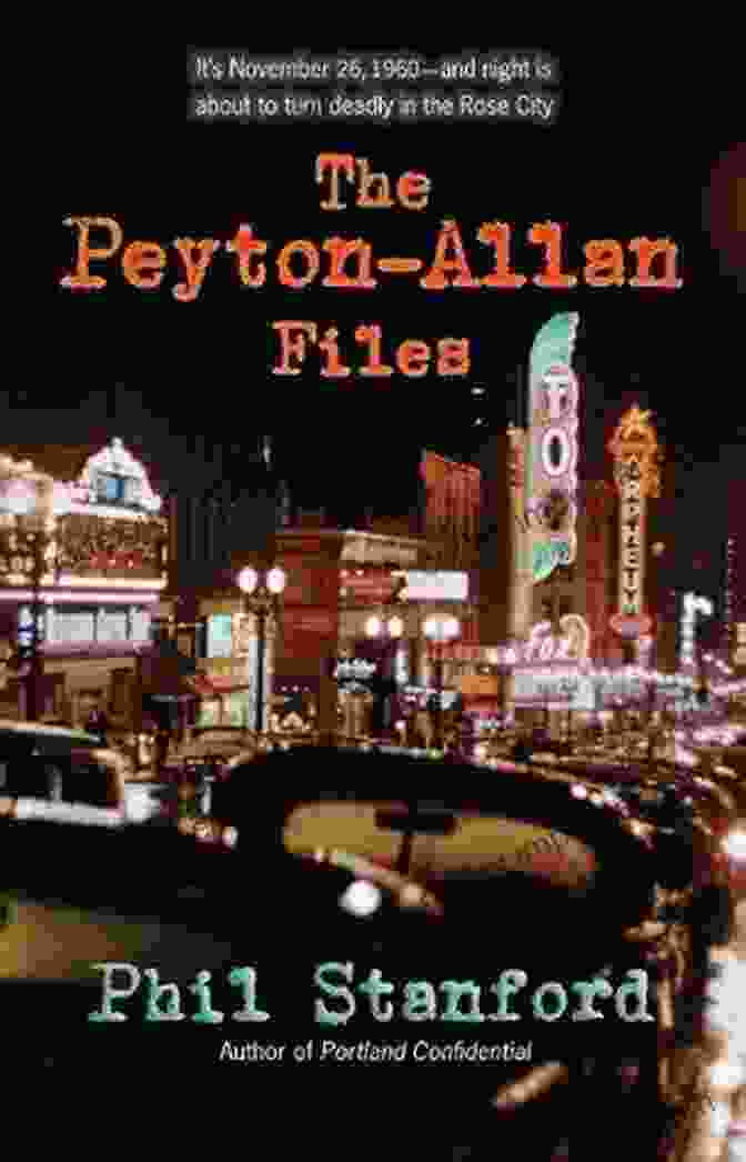 The Peyton Allan Files Book Cover The Peyton Allan Files Phil Stanford