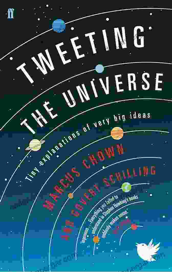 Tiny Explanations Of Very Big Ideas Book Cover Tweeting The Universe: Tiny Explanations Of Very Big Ideas