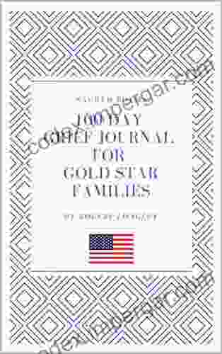 100 Day Grief Journal For Gold Star Families (Sacred Poem Journals)