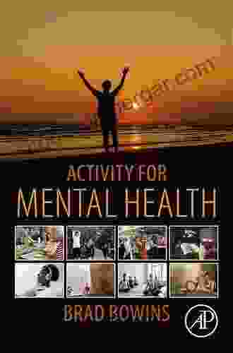 Activity for Mental Health Brad Bowins