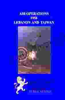 Air Operations 1958 Lebanon And Taiwan