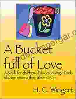 A Bucket full of Love