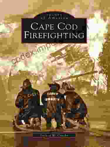 Cape Cod Firefighting (Images Of America)