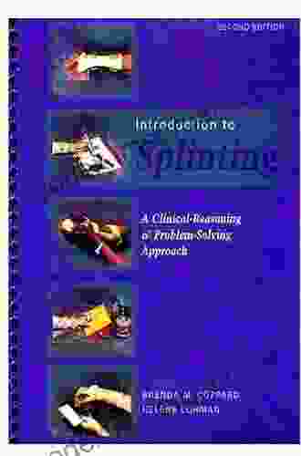 Introduction To Orthotics E Book: A Clinical Reasoning And Problem Solving Approach (Introduction To Splinting)