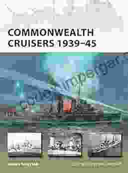 Commonwealth Cruisers 1939 45 (New Vanguard 226)