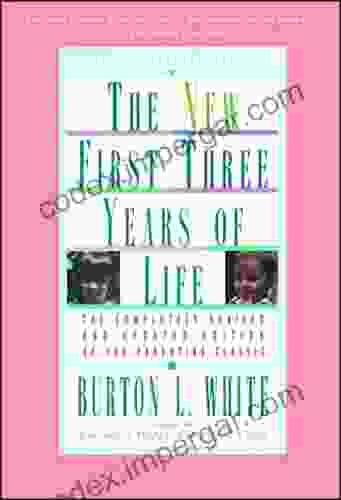 New First Three Years Of Life: Completely Revised And Updated