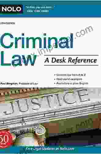 Criminal Law: A Desk Reference