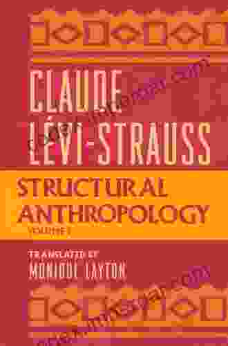 Structural Anthropology Claude Levi Strauss