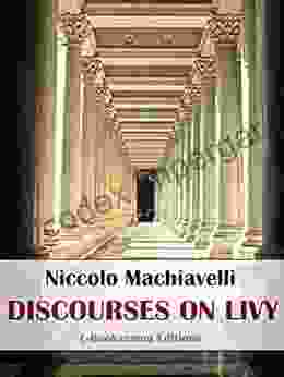 Discourses On Livy H Russell Bernard