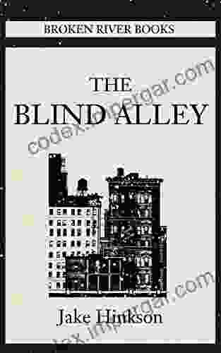 The Blind Alley Jake Hinkson