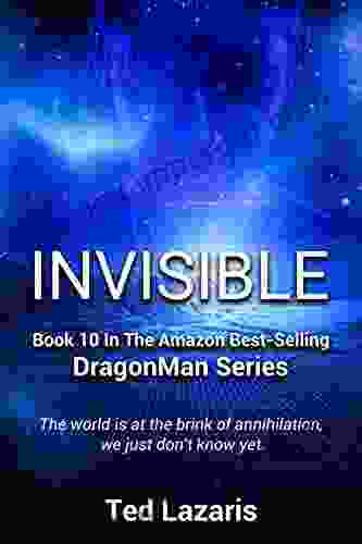 DragonMan: Invisible Ted Lazaris