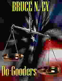 Do Gooders Bruce Ey