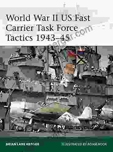 World War II US Fast Carrier Task Force Tactics 1943 45 (Elite 232)