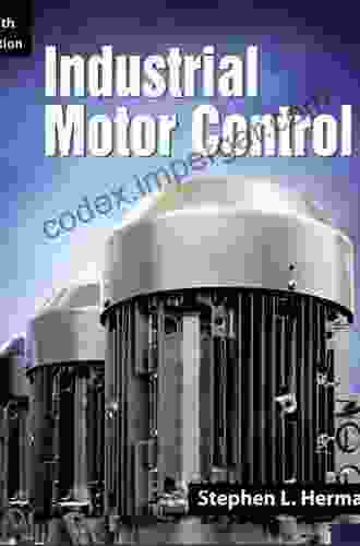 Industrial Motor Control Stephen L Herman