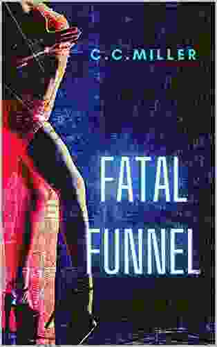 Fatal Funnel (Funnel 1)