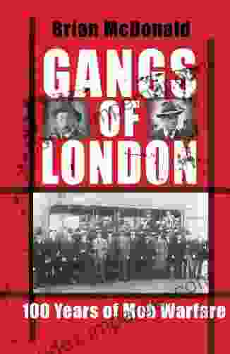 Gangs Of London: 100 Years Of Mob Warfare