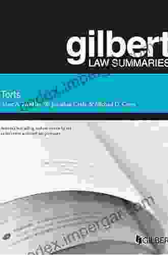 Gilbert Law Summary On Torts (Gilbert Law Summaries)