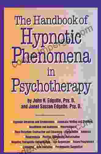 Handbook Of Hypnotic Phenomena In Psychotherapy