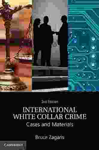 International White Collar Crime: Cases and Materials