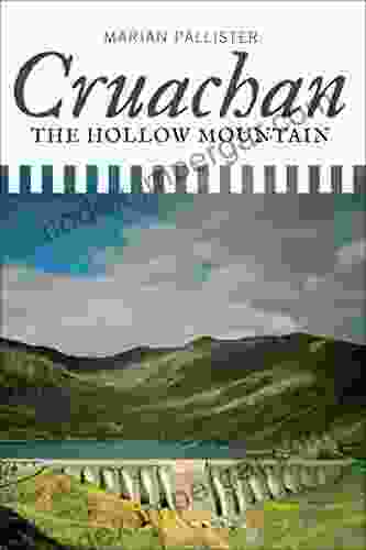 Cruachan: The Hollow Mountain Marian Pallister