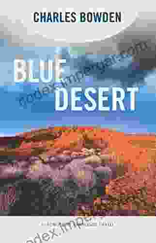 Blue Desert Charles Bowden