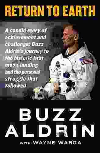 Return To Earth Buzz Aldrin