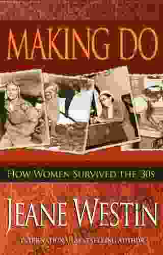 Making Do Jeane Westin