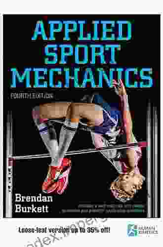 Applied Sport Mechanics Brendan Burkett