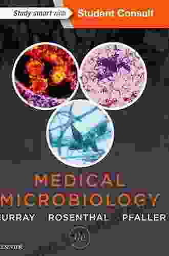 Medical Microbiology E Patrick R Murray