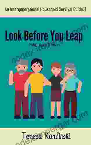 Look Before You Leap: Mine Ours Yours (An Intergenerational Household Survival Guide: 1)