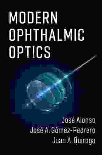 Modern Ophthalmic Optics Brian Wheaton