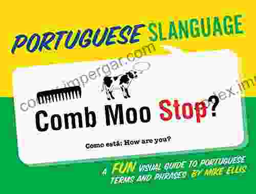 Portuguese Slanguage Mike Ellis