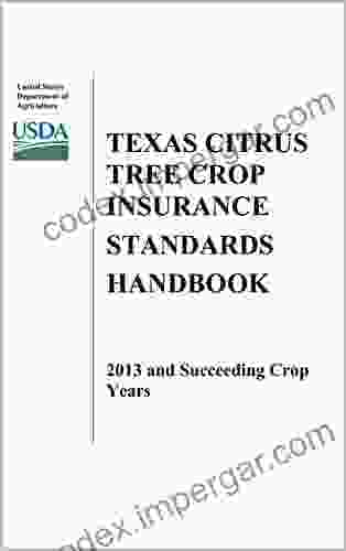 Texas Citrus Tree Crop Insurance Standards Handbook 2024 And Succeeding Crop RMA 20150U