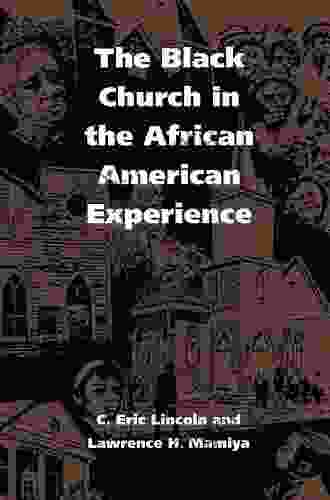 The Black Church In The African American Experience