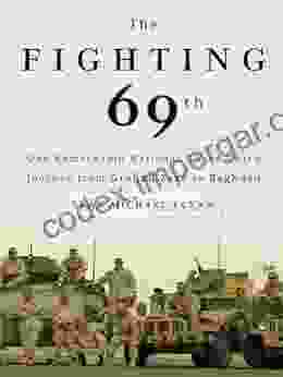 The Fighting 69th: From Ground Zero to Baghdad