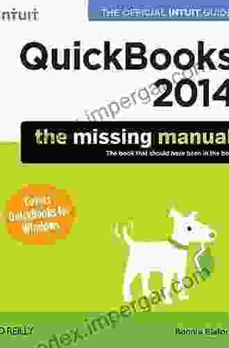 QuickBooks 2024: The Missing Manual: The Official Intuit Guide To QuickBooks 2024 (Missing Manuals)